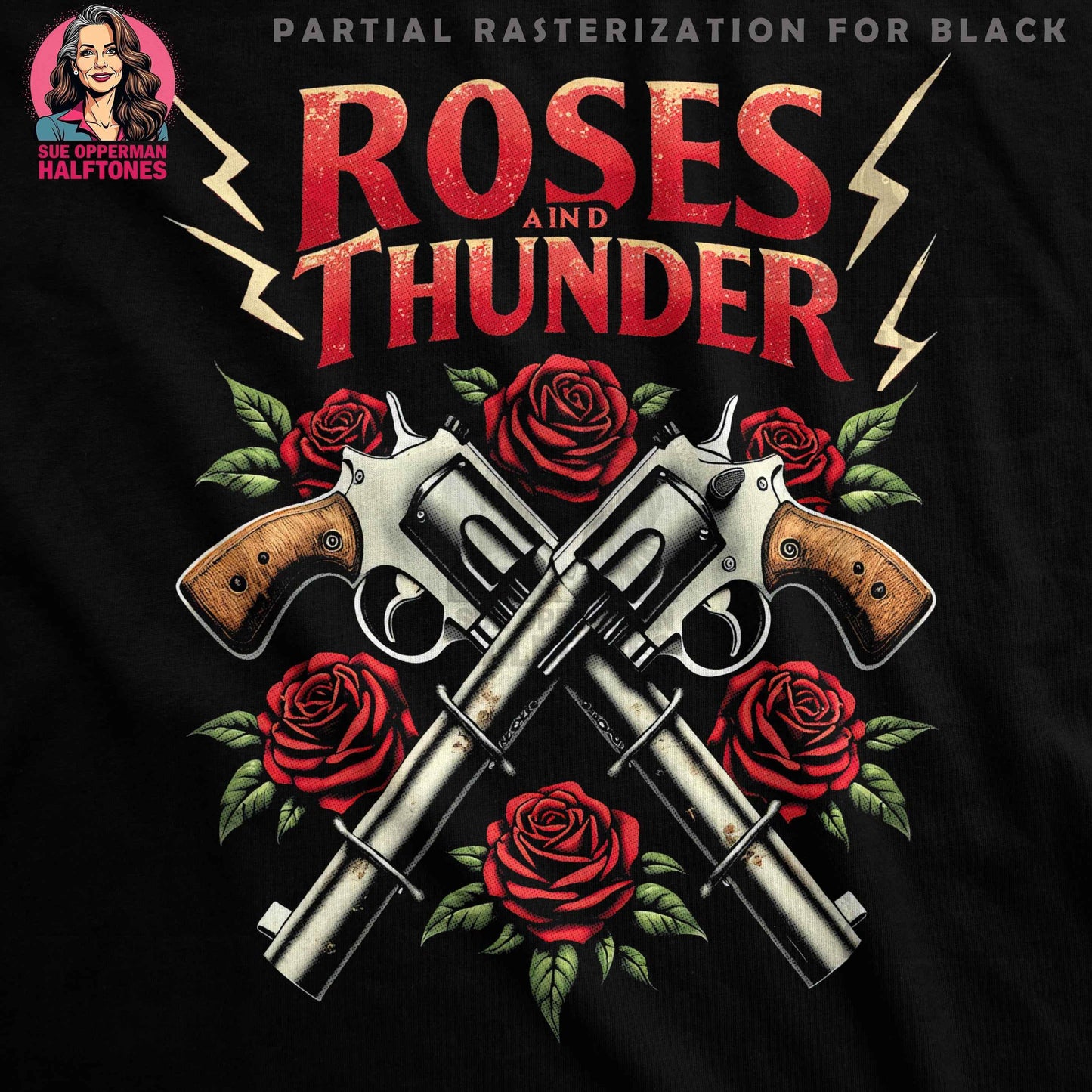 Roses and Thunder with Guns Halftoned T-Shirt Design - halftone PNG for T-shirts – Sue Opperman Halftones