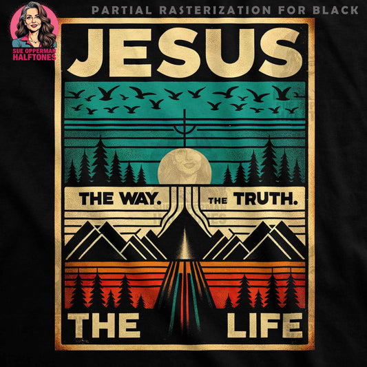 Jesus The Way Truth Life Digital Halftone T-shirt Design - halftone PNG for T-shirts – Sue Opperman Halftones