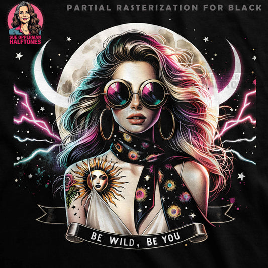 Glamour Be Wild Be You Halftone T-Shirt Design - halftone PNG for T-shirts – Sue Opperman Halftones