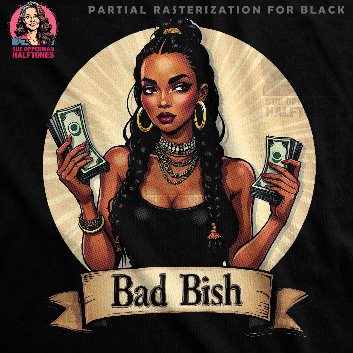 Glamour Bad Bish Money Halftone T-Shirt Design - halftone PNG for T-shirts – Sue Opperman Halftones