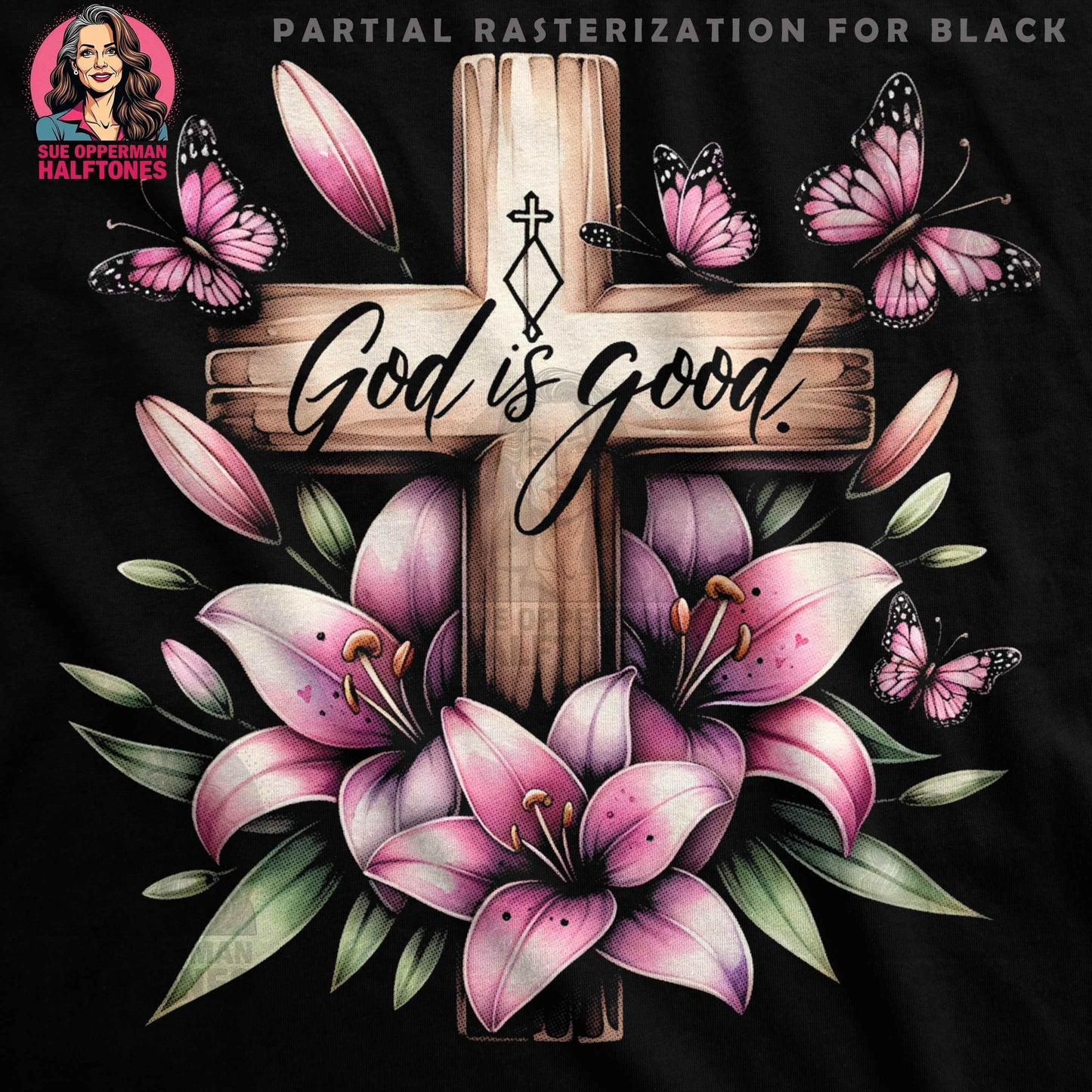 God Is Good Floral Cross Halftone T-Shirt Design - halftone PNG for T-shirts – Sue Opperman Halftones