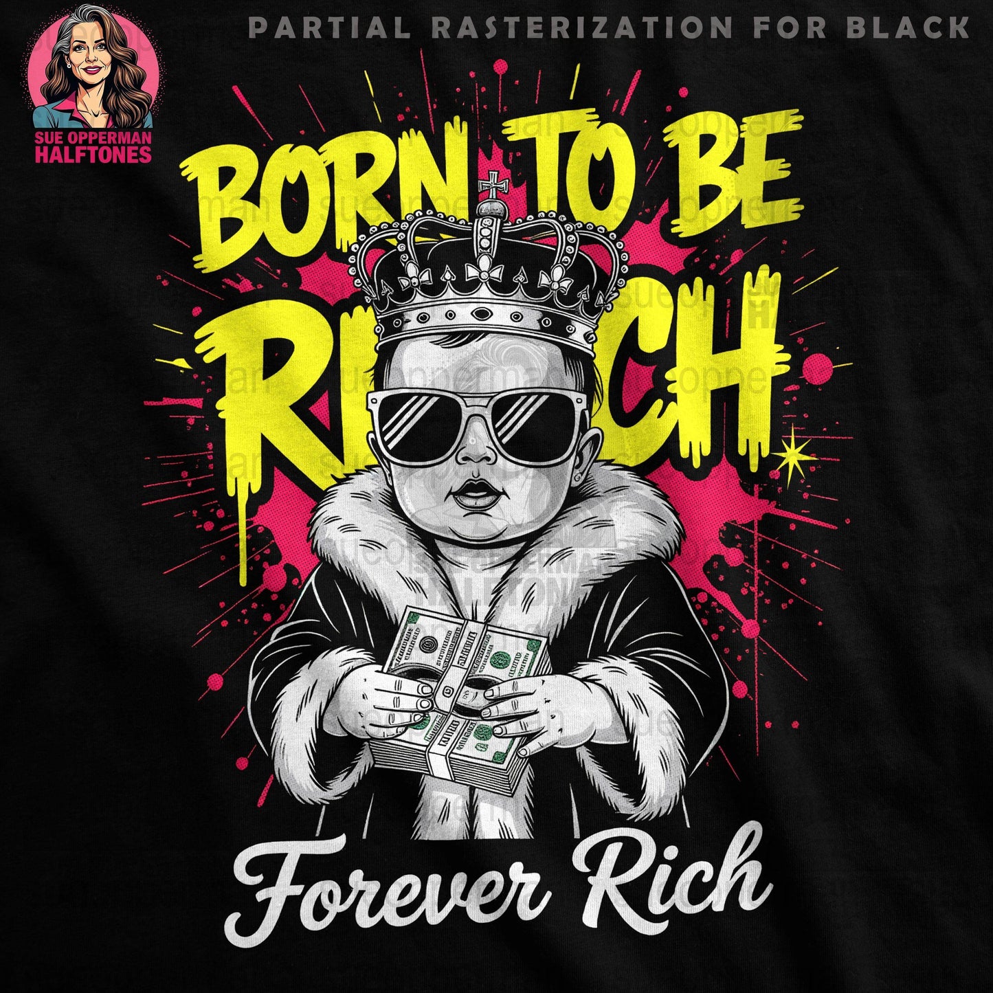 Baby Rich Halftone T-Shirt Design Digital - halftone PNG for T-shirts – Sue Opperman Halftones