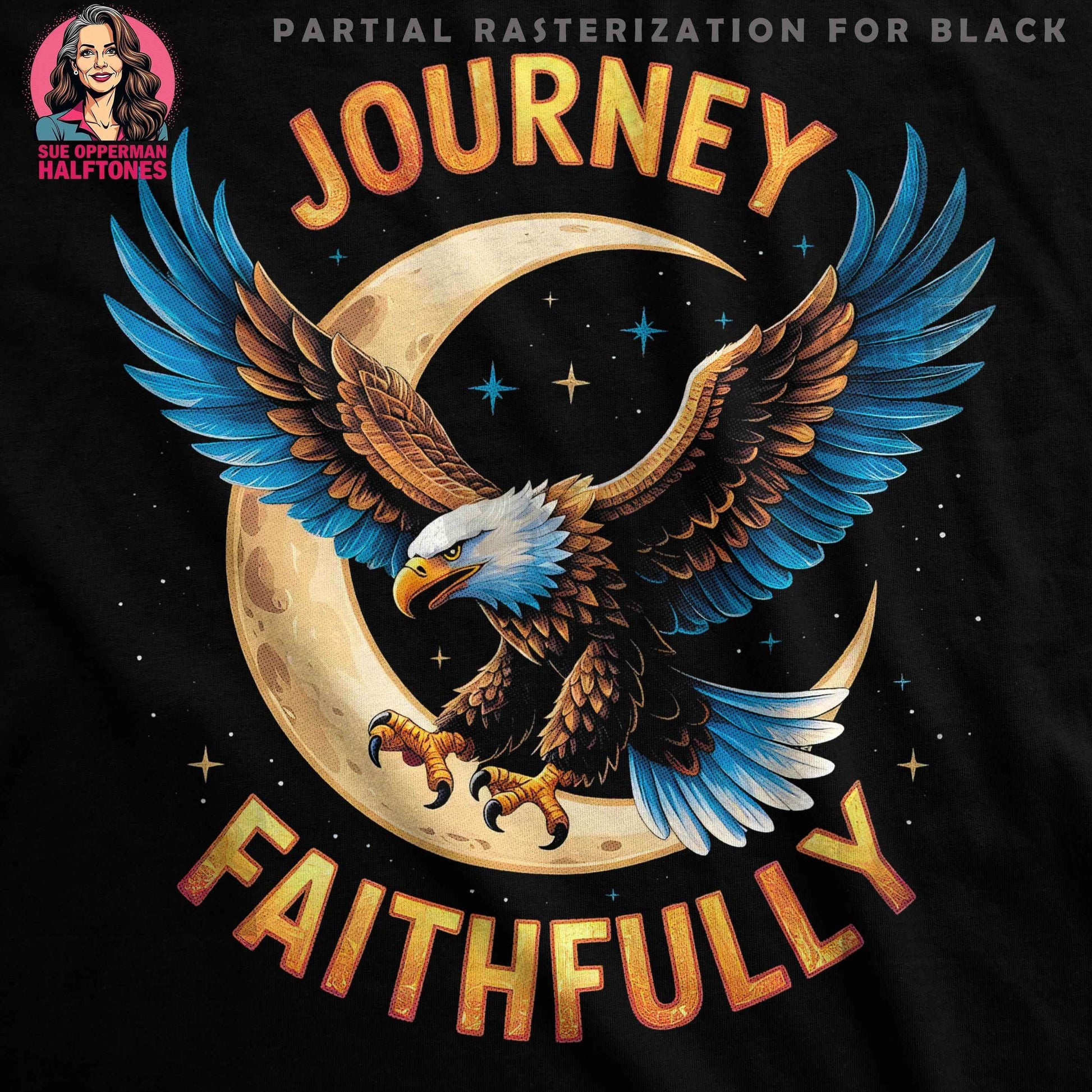 Eagle Journey Faithfully Halftoned T-Shirt Design - halftone PNG for T-shirts – Sue Opperman Halftones