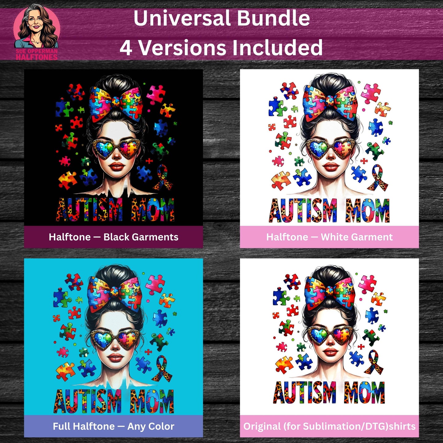 Autism Awareness Mom Universal Print Bundle - halftone PNG for T-shirts – Sue Opperman Halftones