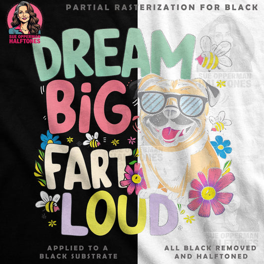 Dream Big Fart Loud Animal Halftone T-Shirt Design - halftone PNG for T-shirts – Sue Opperman Halftones