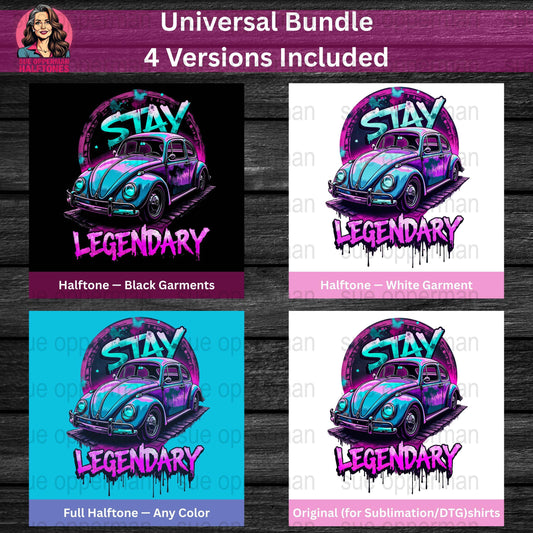 Stay Legendary Beetle Universal Print Bundle - halftone PNG for T-shirts – Sue Opperman Halftones