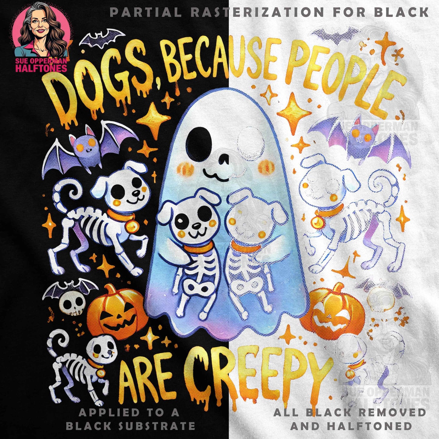Halloween Dogs Because People are Creepy Halftoned T-shirt Design - halftone PNG for T-shirts – Sue Opperman Halftones