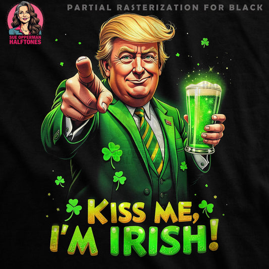 St Patricks Trump Kiss Me Halftone T-Shirt Design - halftone PNG for T-shirts – Sue Opperman Halftones
